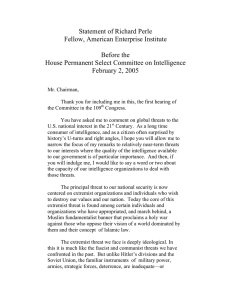 Statement of Richard Perle Fellow, American Enterprise Institute  Before the