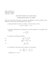 Math 165 Section A Professor Lieberman September 1, 2004 PRACTICE FIRST IN-CLASS EXAM