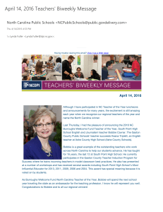 April 14, 2016 Teachers' Biweekly Message North Carolina Public Schools &lt;&gt;