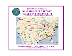 BASE STRUCTURE REPORT FISCAL YEAR 2010 BASELINE DEPARTMENT OF DEFENSE