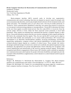 Brain-Computer Interfaces for Restoration of Communication and Movement Jonathan R. Wolpaw