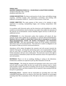 SPRING 2009  GRAPHIC COMMUNICATIONS 312 ­ COLOR IMAGE  &amp; HALFTONE SCANNING  COURSE DESCRIPTION: Tuesday &amp; Thursday 3:00 – 4:50 PM 