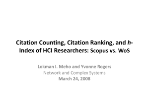 h Index of HCI Researchers: Scopus vs. WoS