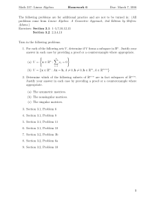 Math 317: Linear Algebra Homework 6 Due: March 7, 2016