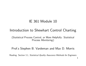 IE 361 Module 10 Introduction to Shewhart Control Charting