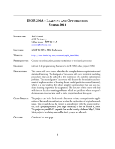 IEOR 290A – L  O S 2014