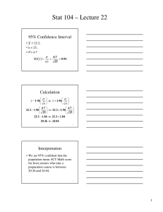 Stat 104 – Lecture 22 y 95% Confidence Interval Calculation