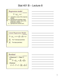 Stat 401 B – Lecture 8 ε μ Regression model