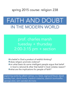 FAITH AND DOUBT IN THE MODERN WORLD  prof. charles marsh