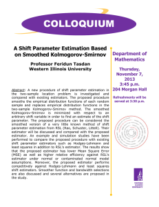 COLLOQUIUM A Shift Parameter Estimation Based on Smoothed Kolmogorov-Smirnov Department of