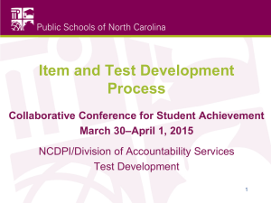 Item and Test Development Process Collaborative Conference for Student Achievement