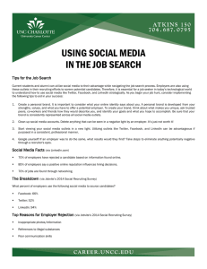 USING SOCIAL MEDIA IN THE JOB SEARCH Tips for the Job Search