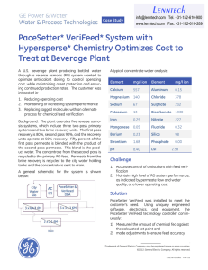 L enntech PaceSetter* VeriFeed* System with Hypersperse* Chemistry Optimizes Cost to