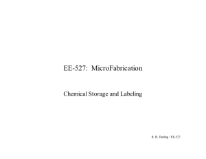 EE-527:  MicroFabrication Chemical Storage and Labeling R. B. Darling / EE-527