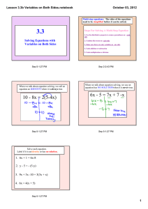 3.3 Lesson 3.3b Variables on Both Sides.notebook October 03, 2012 Solving Equations with 