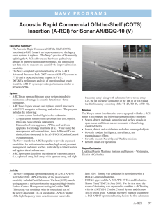 Acoustic Rapid Commercial Off-the-Shelf (COTS) Insertion (A-RCI) for Sonar AN/BQQ-10 (V)
