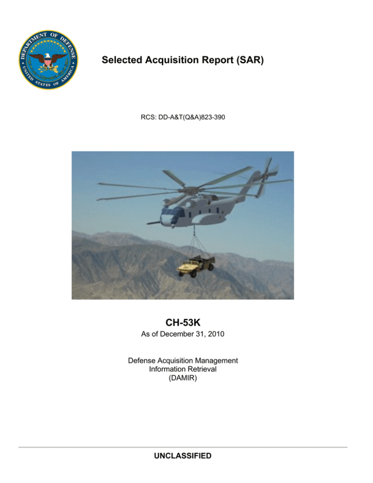 selected-acquisition-report-sar-ch-53k-unclassified-as-of-december-31