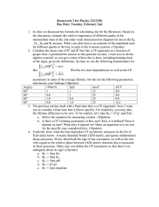 Homework 2 for Physics 222/225b Due Date: Tuesday, February 2nd