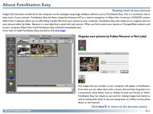 About FotoStation Easy Keeping track of your pictures