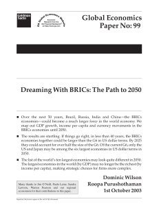 Global Economics Paper No: 99 Dreaming With BRICs: The Path to 2050