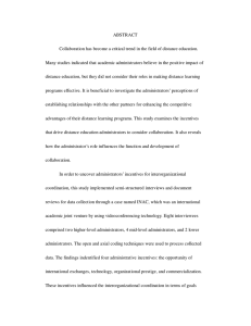 ABSTRACT Collaboration has become a critical trend in the field of... Many studies indicated that academic administrators believe in the positive...