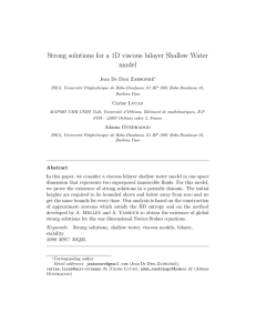 Strong solutions for a 1D viscous bilayer Shallow Water model e