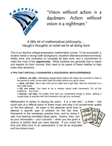 “Vision  without  action  is  a