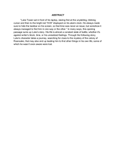 ABSTRACT “Luke Tower sat in front of his laptop, staring first...  cursor and then to the bright red “8:05” displayed on...