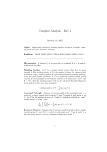Complex Analysis - Day 2 October 18, 2007