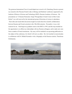 The generous International Travel Award helped me to travel to... my research at the 'Russian-French Links in Biology and Medicine'...