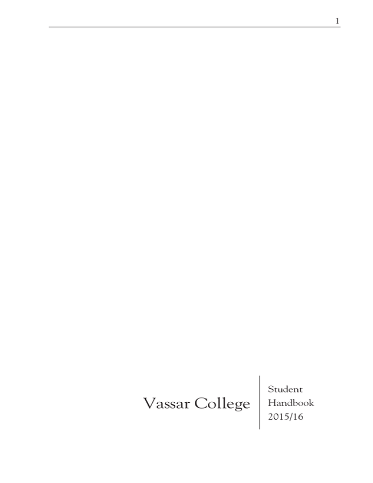 Vassar College Student Handbook 2015 16