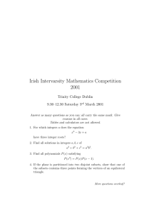 Irish Intervarsity Mathematics Competition 2001 Trinity College Dublin 9.30–12.30 Saturday 3