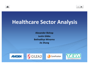 Healthcare Sector Analysis Alexander Bishop Justin Gibbs Bethaditya Winarno