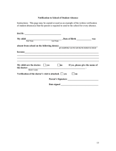 Instructions:  This page may be copied or used as... of student absence(s) that the parent is required to send... Notification to School of Student Absence