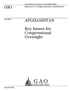 GAO AFGHANISTAN Key Issues for Congressional