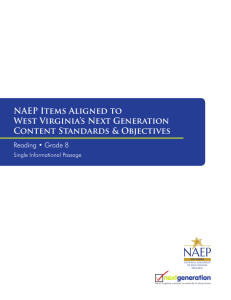 NAEP NAEP Items Aligned to West Virginia’s Next Generation Content Standards &amp; Objectives