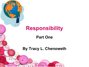 Responsibility Part One By Tracy L. Chenoweth