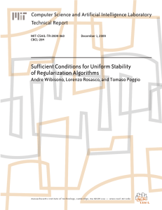 Sufficient Conditions for Uniform Stability of Regularization Algorithms Technical Report