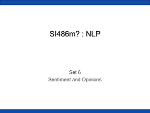 SI486m? : NLP Set 6 Sentiment and Opinions