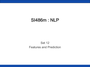 SI486m : NLP Set 12 Features and Prediction