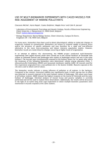 USE OF MULTI-BIOMARKER EXPERIMENTS WITH CAGED MUSSELS FOR