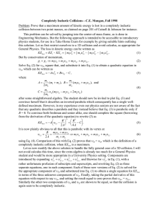 Completely Inelastic Collisions—C.E. Mungan, Fall 1998