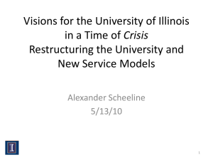 Visions for the University of Illinois Crisis Restructuring the University and