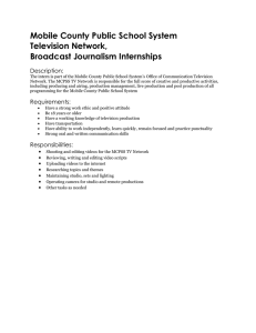 Mobile County Public School System Television Network, Broadcast Journalism Internships Description: