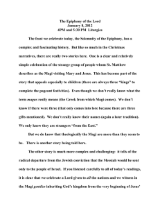 The Epiphany of the Lord January 8, 2012