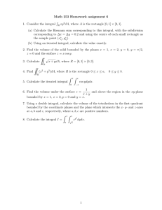 Math 253 Homework assignment 6 R 1. Consider the integral xy