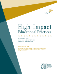 High-Impact Educational Practices What they are, who has access to them,