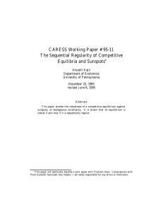 CARESS Working Paper #95-11 The Sequential Regularity of Competitive Equilibria and Sunspots ¤