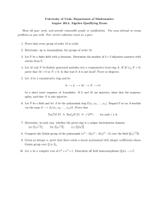 University of Utah, Department of Mathematics August 2014, Algebra Qualifying Exam