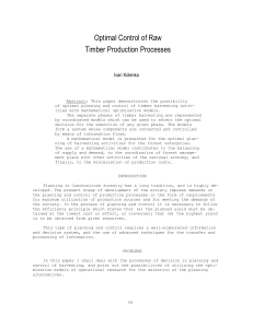 Optimal Control of Raw Timber Production Processes Ivan Kolenka